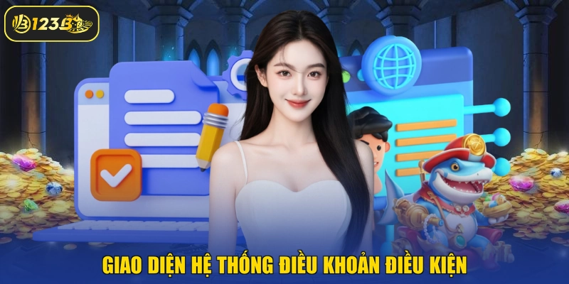 Giao diện hệ thống điều khoản điều kiện
